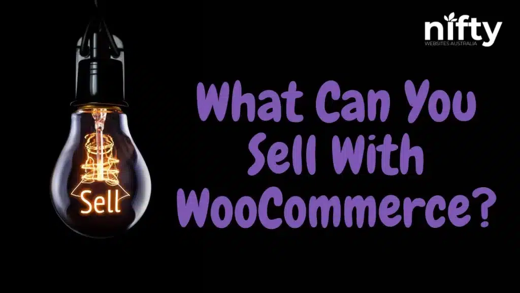 what you can sell with woocommerce weebsite nifty marketing