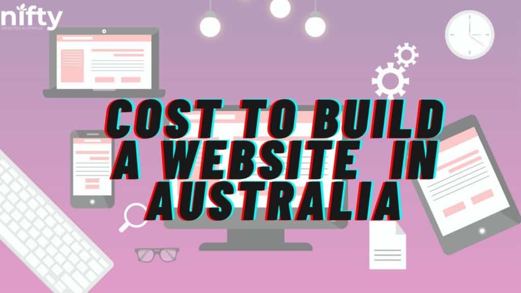 Image presents Cost to Build a Website in Australia and Small Business