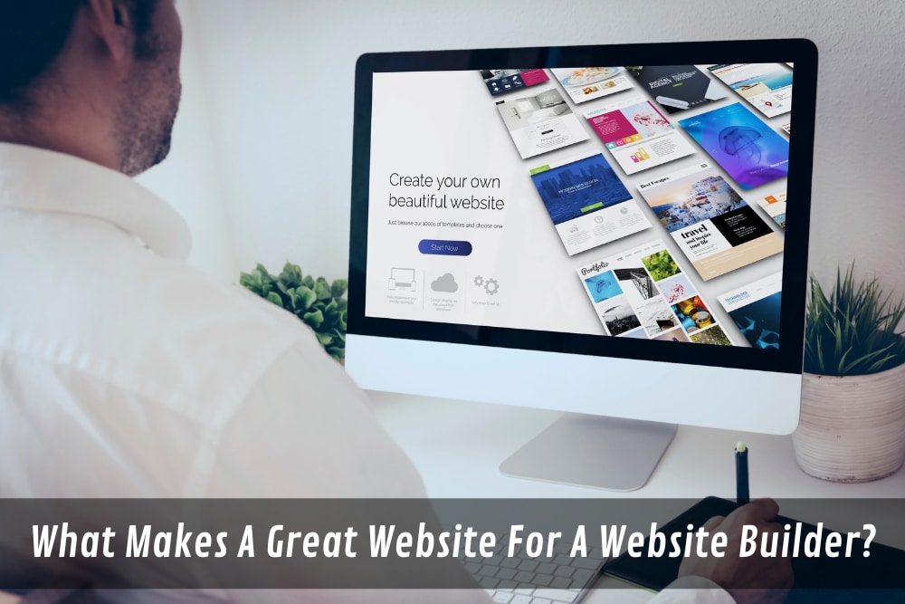 Image presents What Makes A Great Website For A Website Builder
