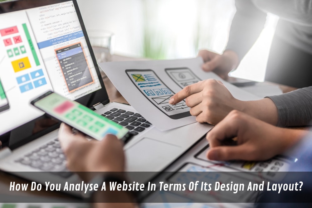 Image presents How Do You Analyse A Website In Terms Of Its Design And Layout