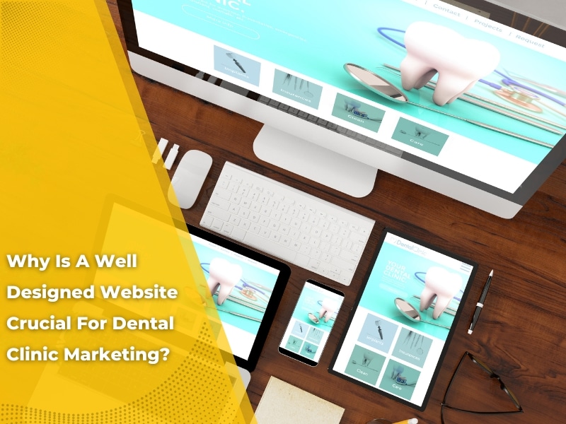 Desktop, tablet, and mobile view of dental clinic website design, emphasising responsive layout for clinic marketing success.