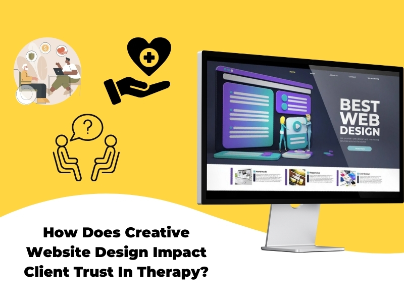 Creative website design enhancing client trust in therapy through professional layout and user-friendly navigation.